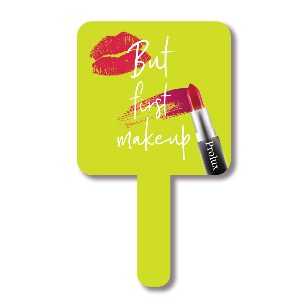 But First Makeup Handheld Mirror