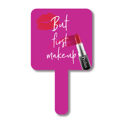 Prolux But First Makeup Handheld Mirror, hand held mirror, hand held makeup mirror, best makeup mirror